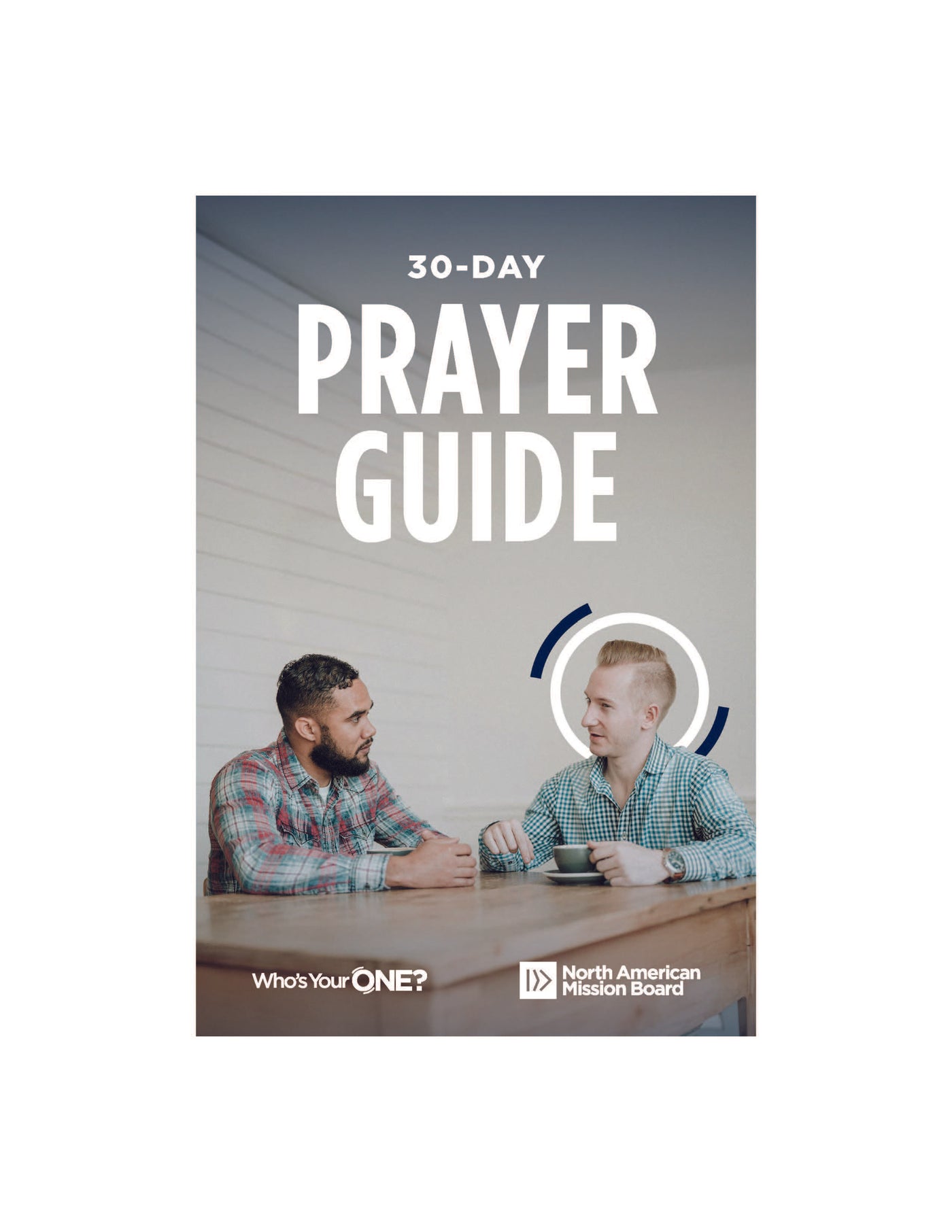 Who's Your One 30-Day Prayer Guide